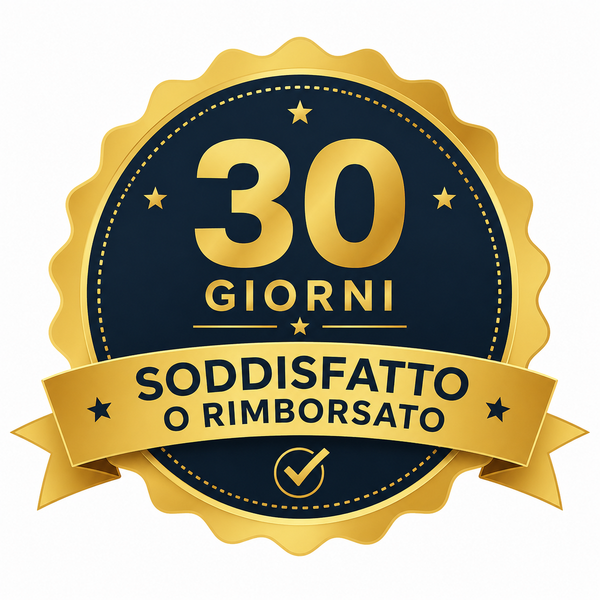 30 Giorni Soddisfatto o Rimborsato